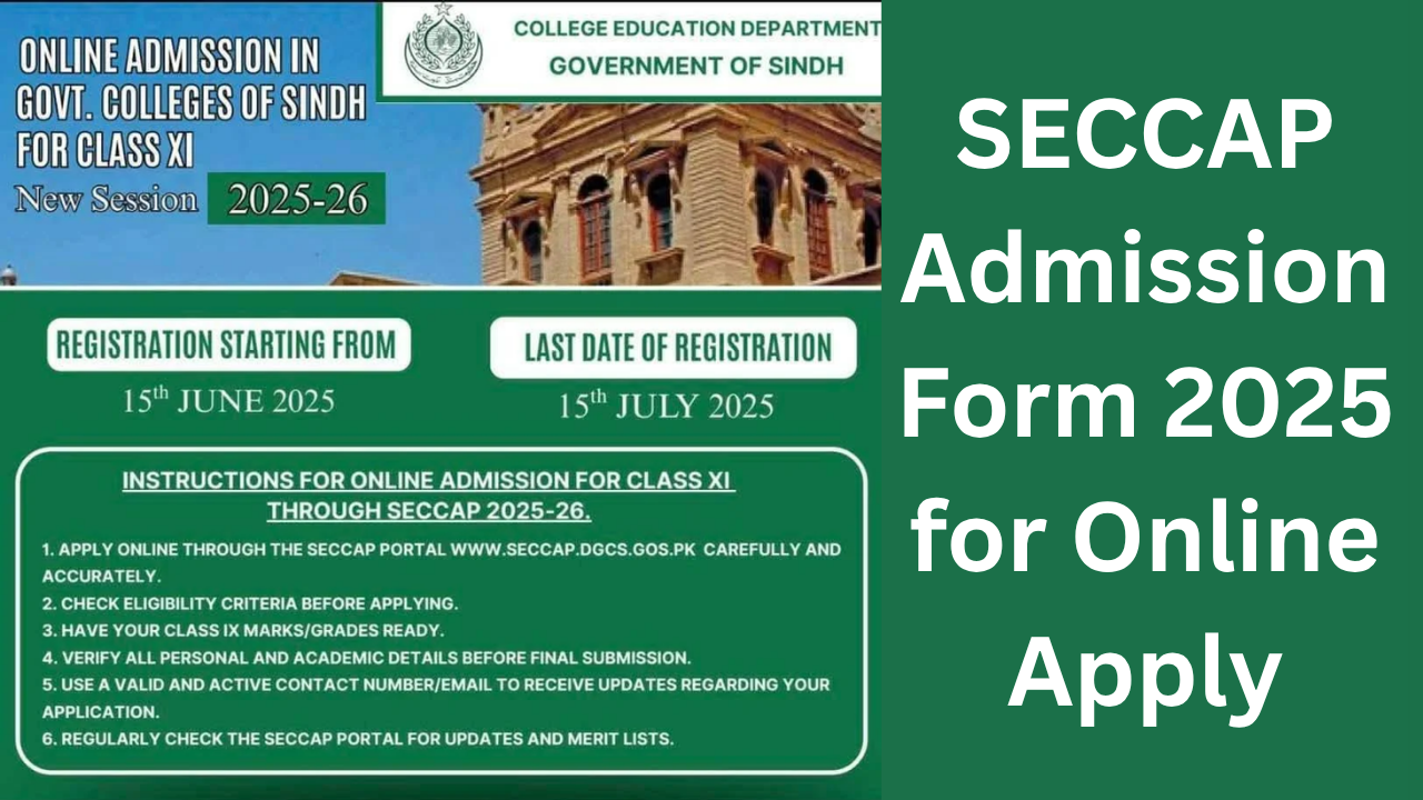 SECCAP Admission Form 2025 for Online Apply - seccap.dgcs.gos.pk apply online
